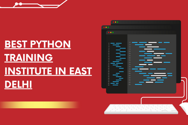 Best Python Training Institute in East Delhi